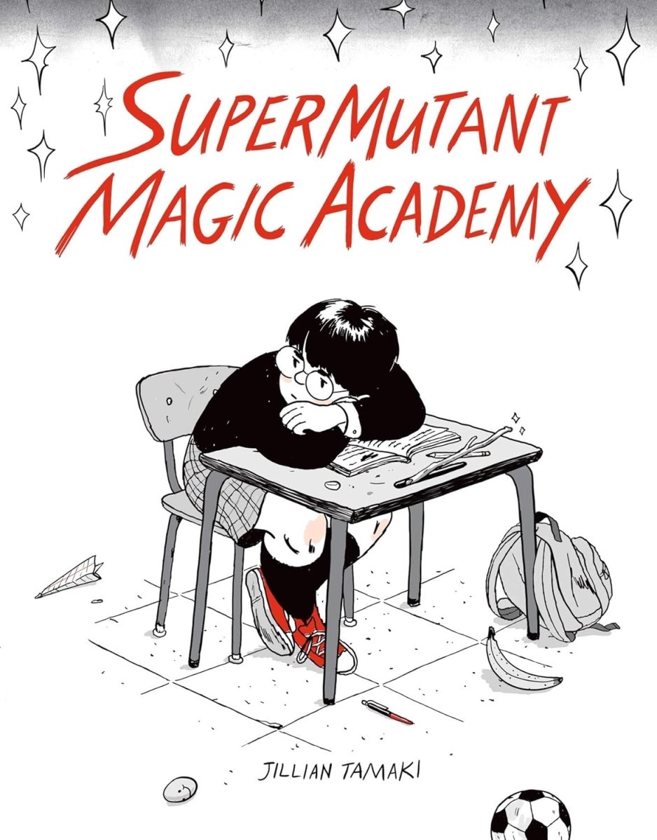 Supermutant Magic Academy by Jillian Tamaki TP - Walt's Comic Shop