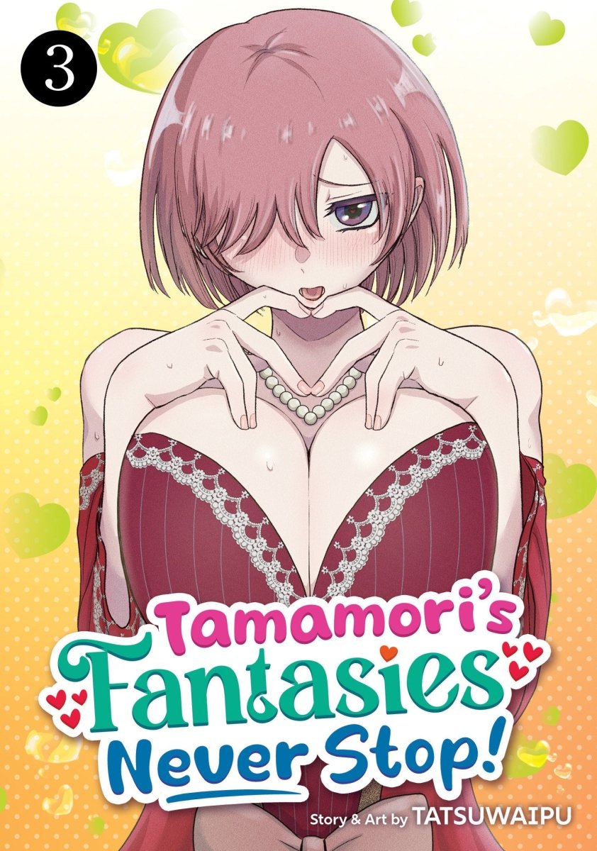 Tamamori's Fantasies Never Stop! Vol. 3 - Walt's Comic Shop