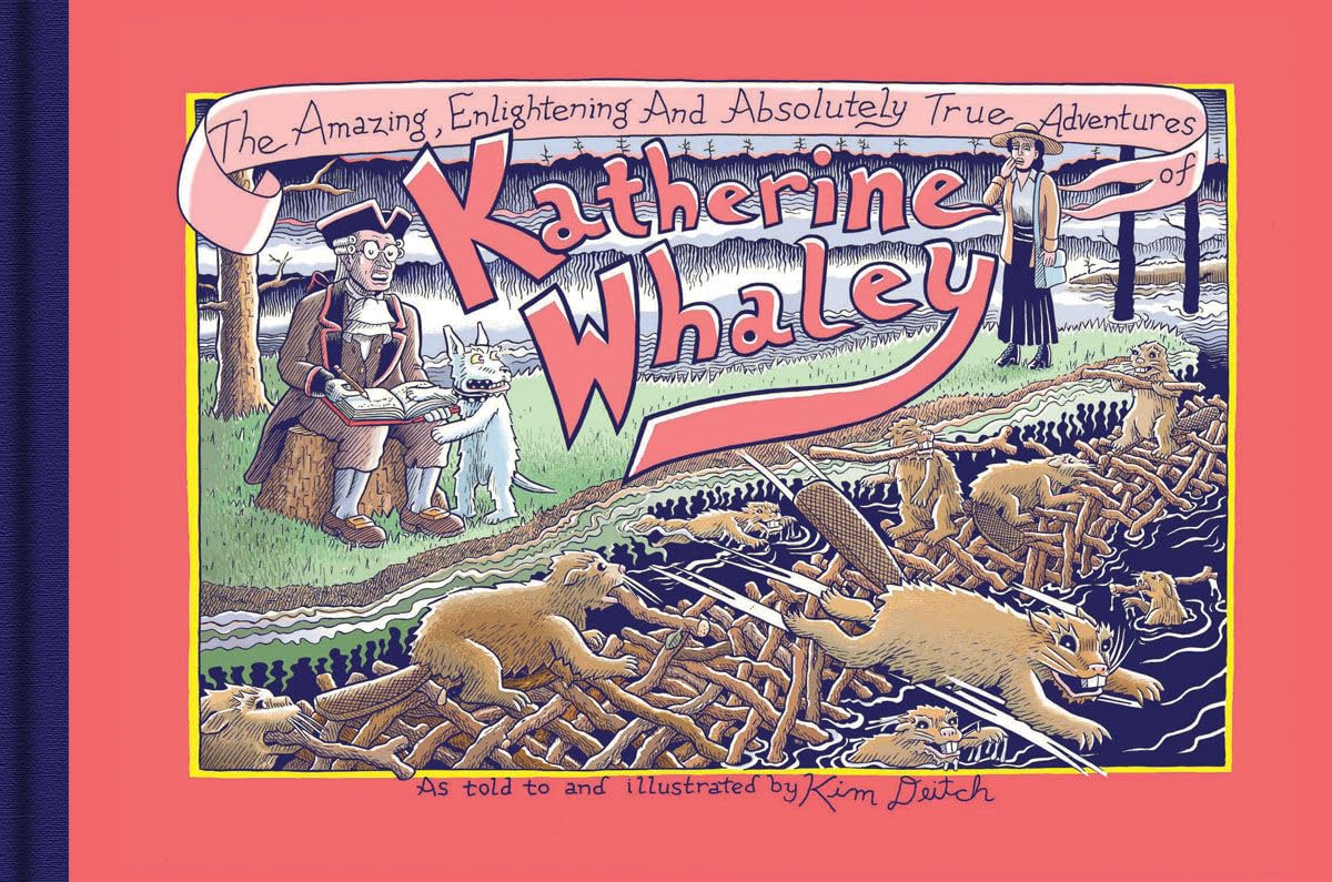 The Amazing, Enlightening And Absolutely True Adventures Of Katherine Whaley GN HC by Kim Deitch - Walt's Comic Shop
