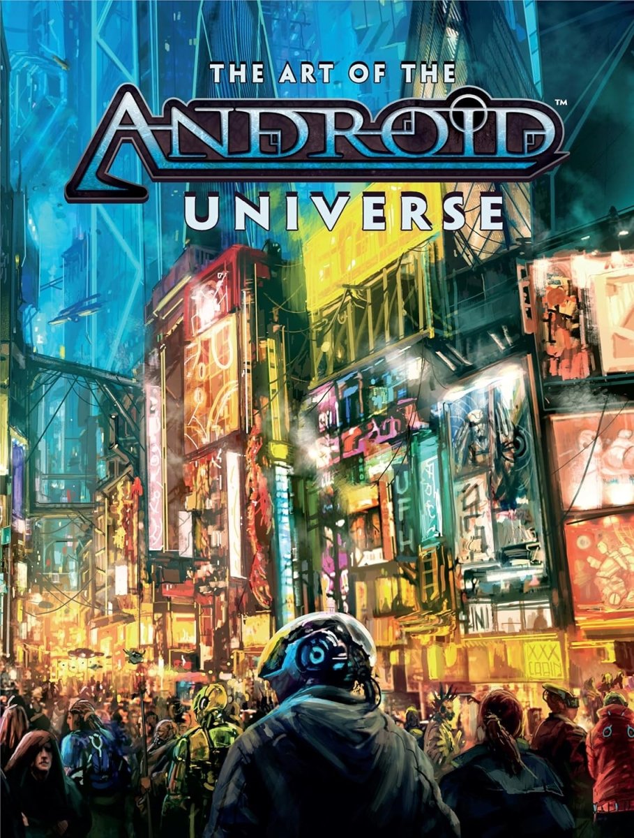 The Art Of The Android Universe HC - Walt's Comic Shop