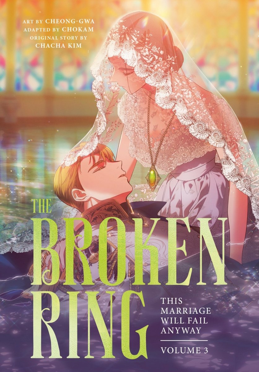 The Broken Ring, Volume 3 *PRE - ORDER* - Walt's Comic Shop