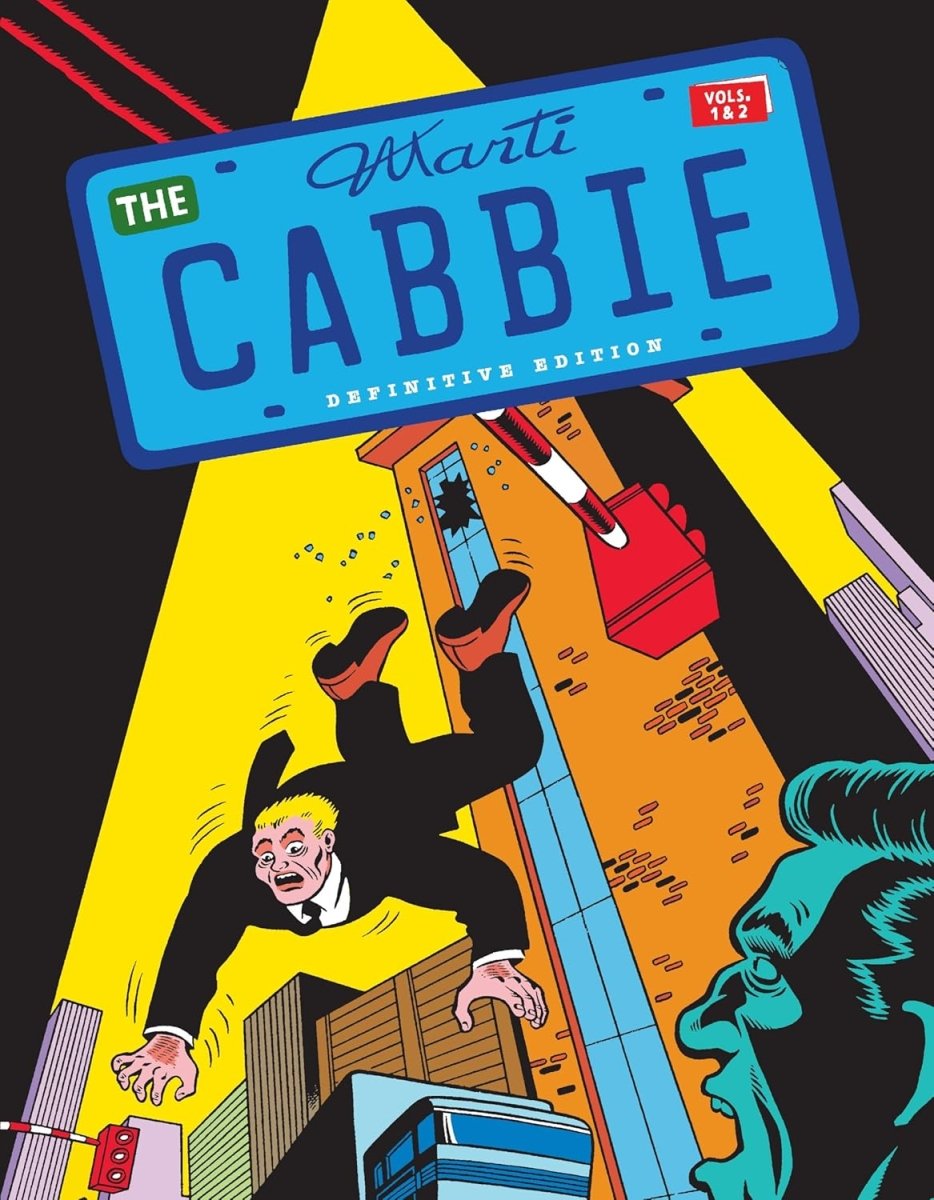 The Cabbie: Definitive Edition HC - Walt's Comic Shop