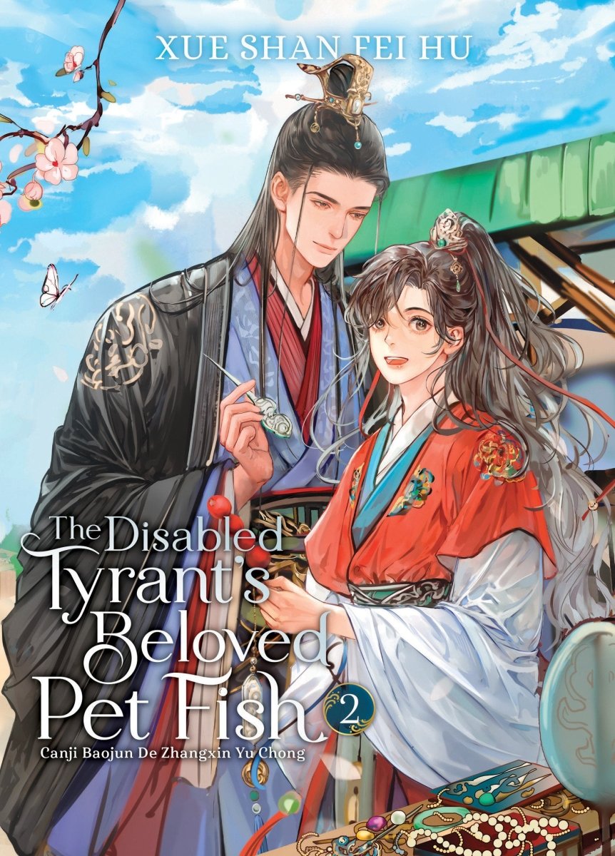 The Disabled Tyrant's Beloved Pet Fish: Canji Baojun De Zhangxin Yu Chong (Novel) Vol. 2 - Walt's Comic Shop