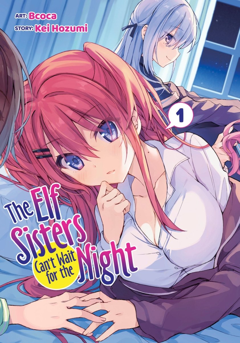 The Elf Sisters Can't Wait For The Night Vol. 1 - Walt's Comic Shop