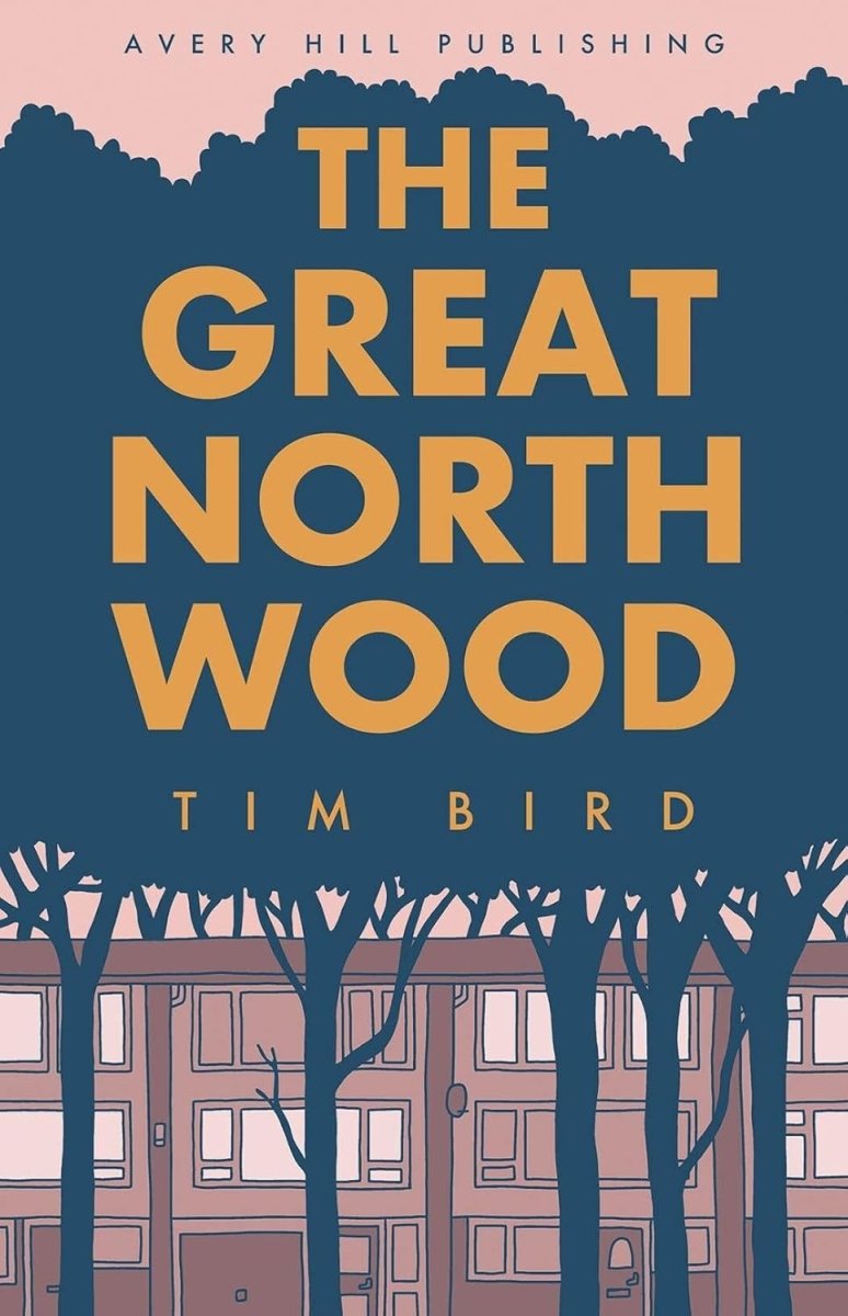 The Great North Wood By Tim Bird GN TP - Walt's Comic Shop