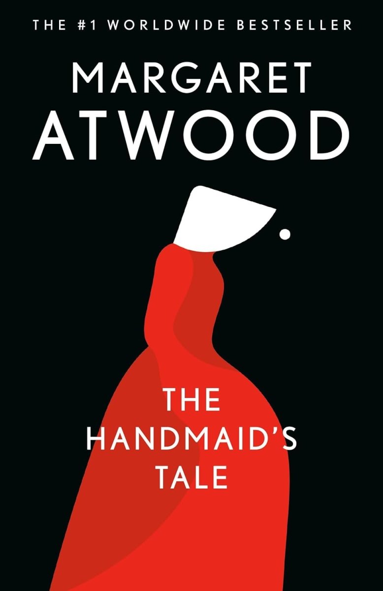 The Handmaid's Tale by Margaret Atwood (Novel) - Walt's Comic Shop