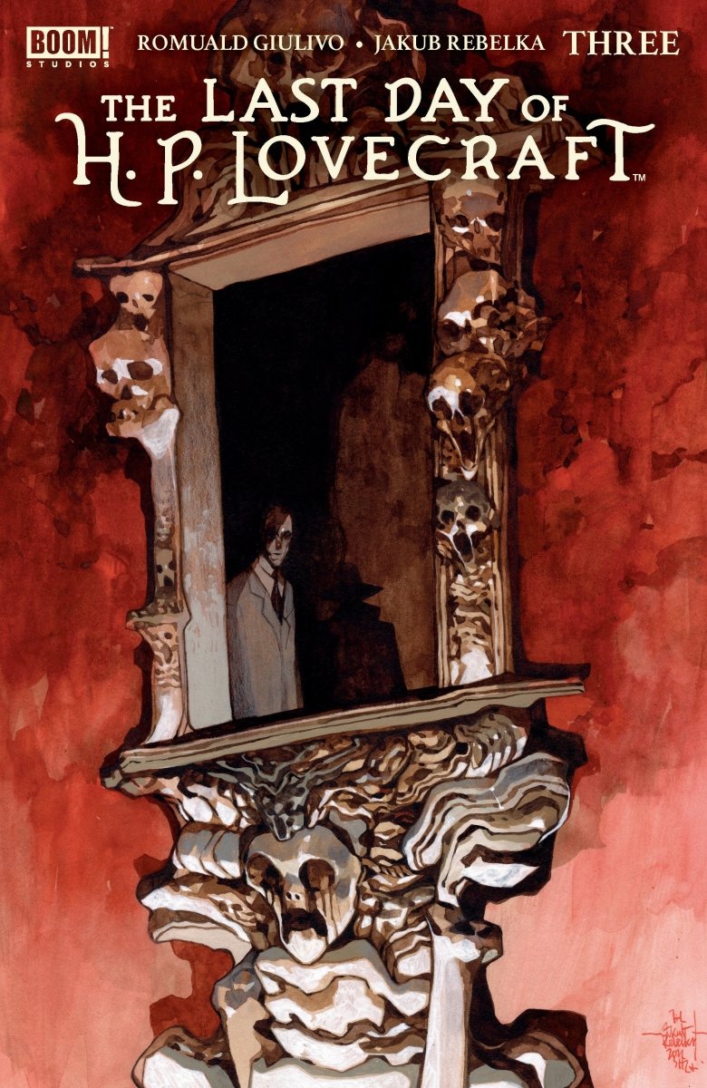 The Last Day Of H.P. Lovecraft 3 A Main (Dressed, Rebelka) - Walt's Comic Shop