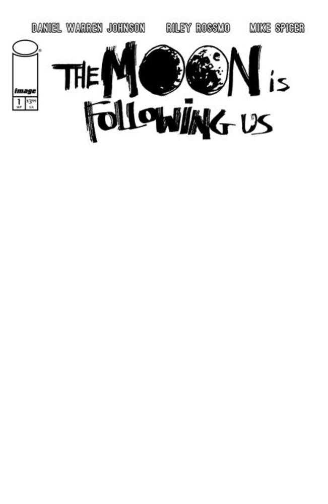 The Moon Is Following Us #1 (Of 10) Cover F Blank Sketch Variant - Walt's Comic Shop