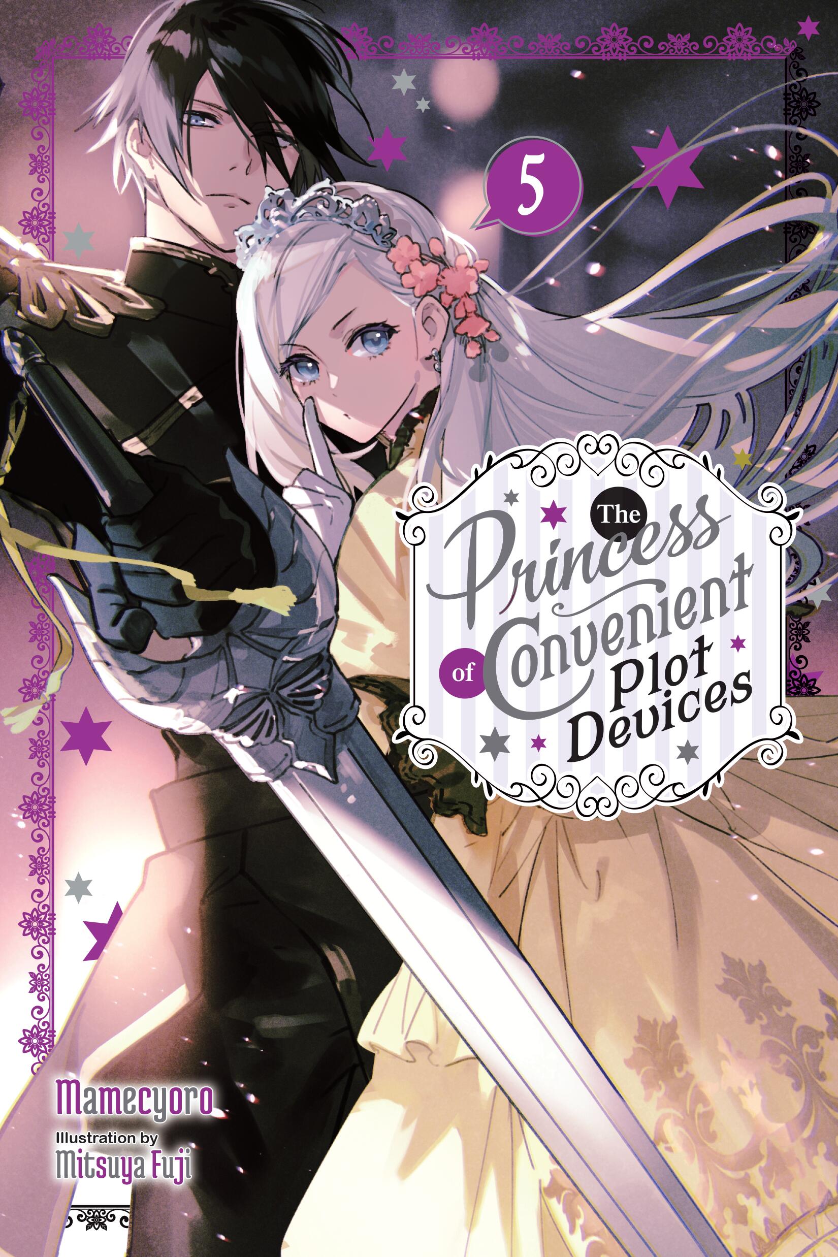The Princess of Convenient Plot Devices Vol 5 (Light Novel)