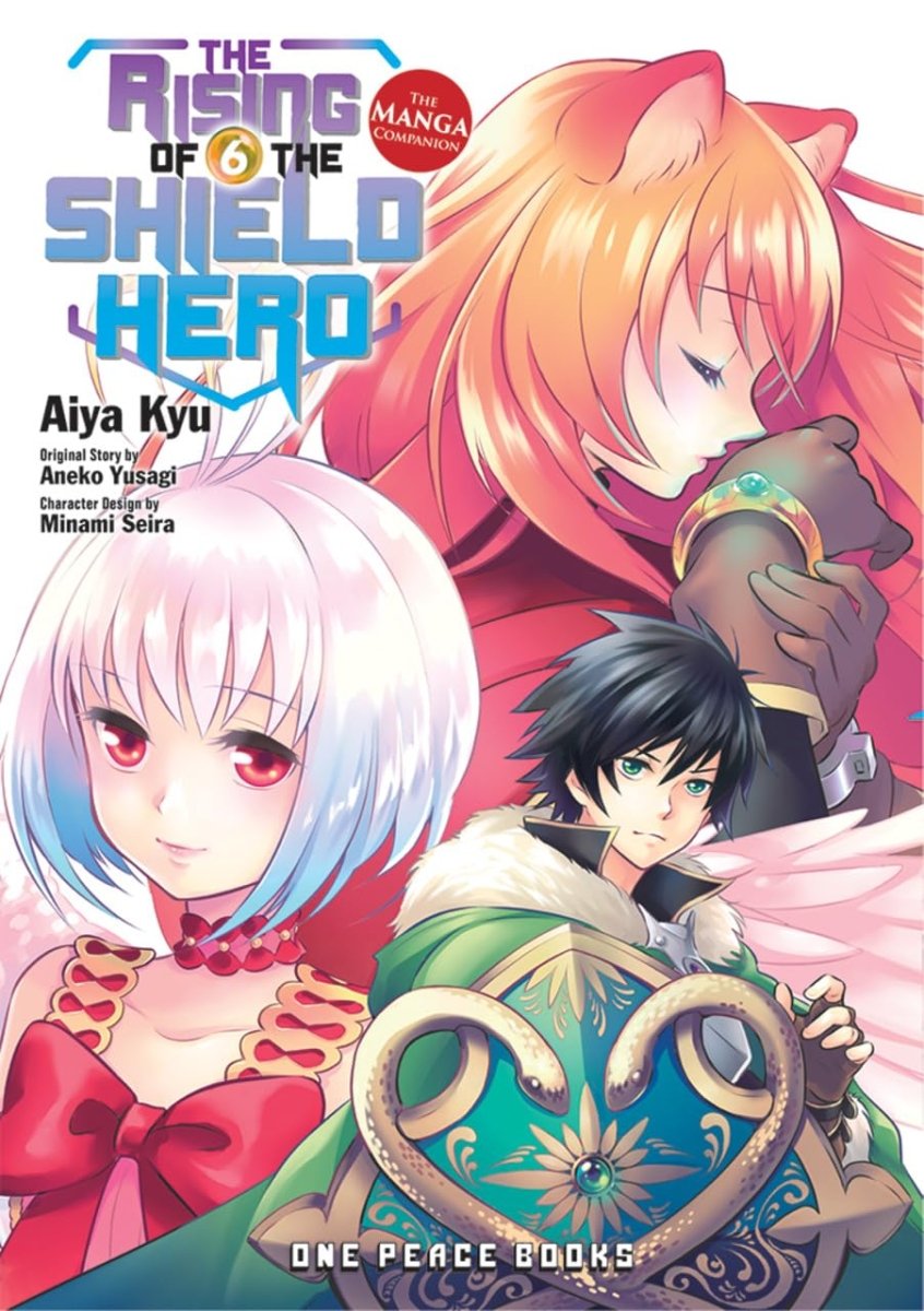 The Rising Of The Shield Hero Volume 6: The Manga Companion - Walt's Comic Shop