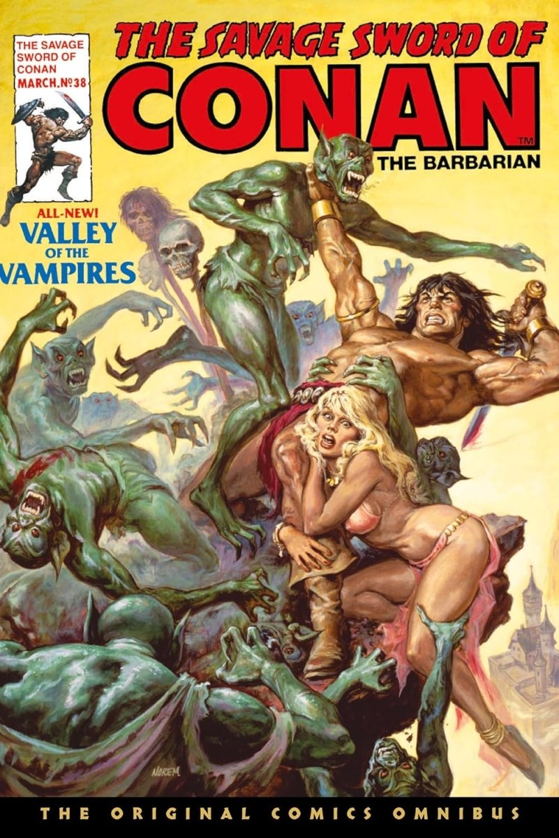 The Savage Sword of Conan: The Original Comics Omnibus Vol.3 HC *PRE-ORDER* - Walt's Comic Shop