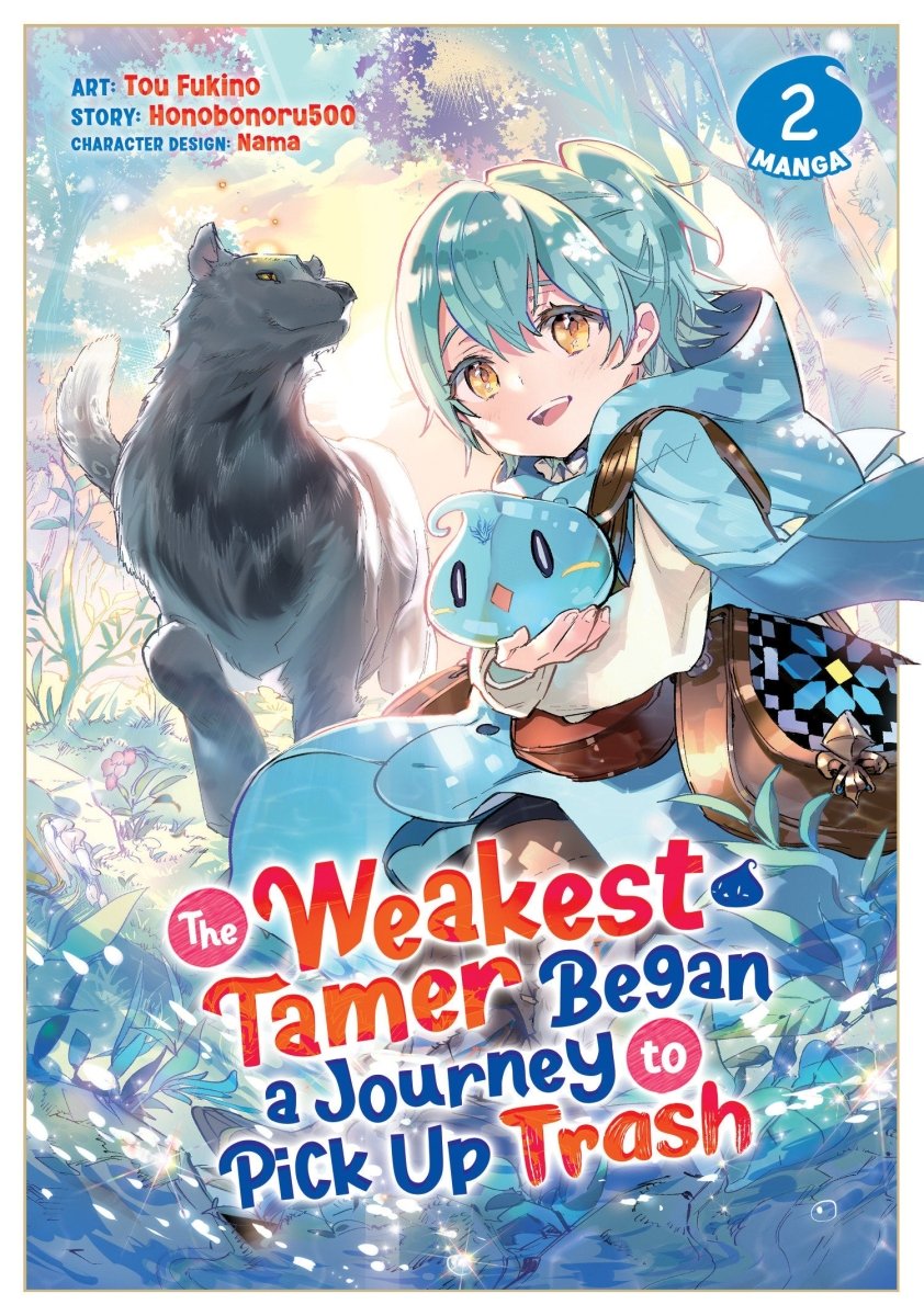 The Weakest Tamer Began A Journey To Pick Up Trash (Manga) Vol. 2 - Walt's Comic Shop