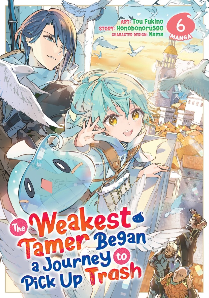 The Weakest Tamer Began A Journey To Pick Up Trash (Manga) Vol. 6 - Walt's Comic Shop