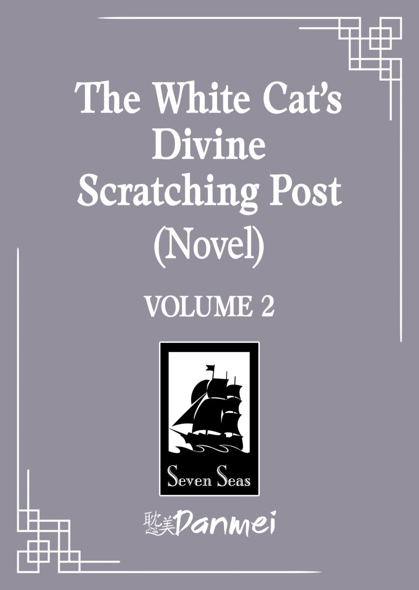 The White Cat's Divine Scratching Post (Novel) Vol. 2 *PRE - ORDER* - Walt's Comic Shop