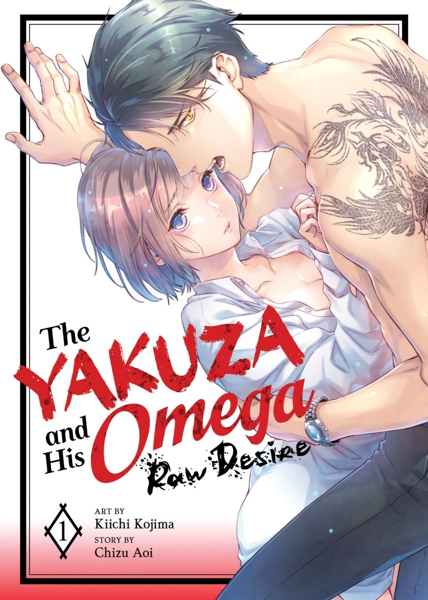 The Yakuza And His Omega: Raw Desire Vol. 1 - Walt's Comic Shop