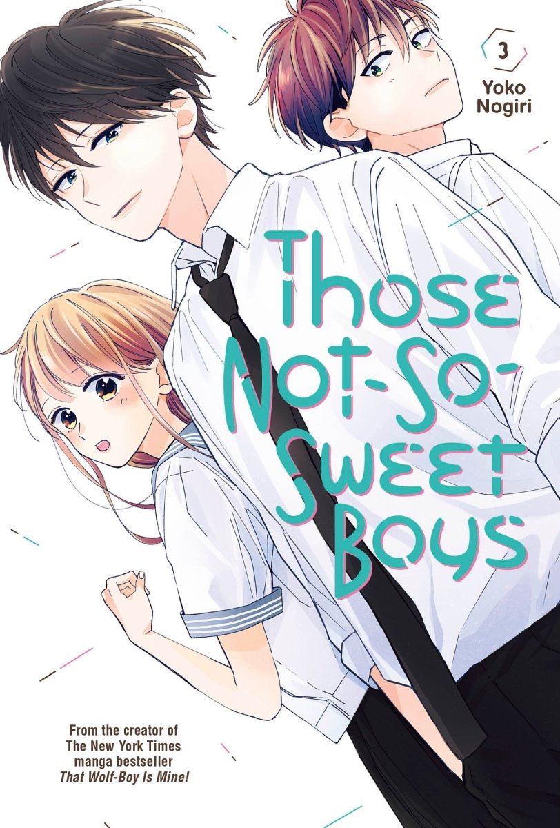 Those Not - So - Sweet Boys 3 - Walt's Comic Shop