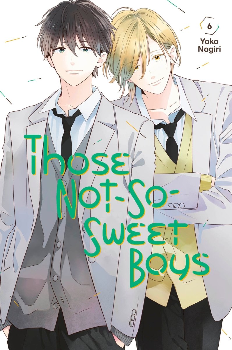 Those Not - So - Sweet Boys 6 - Walt's Comic Shop