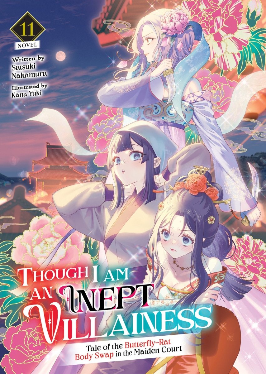 Though I Am An Inept Villainess: Tale Of The Butterfly - Rat Body Swap In The Maiden Court (Light Novel) Vol. 11 *PRE - ORDER* - Walt's Comic Shop