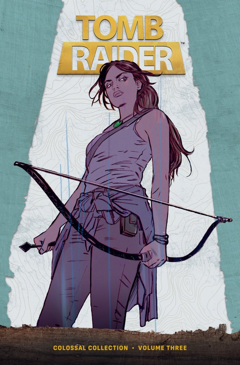 Tomb Raider Colossal Collection Volume 3 HC *PRE - ORDER* - Walt's Comic Shop