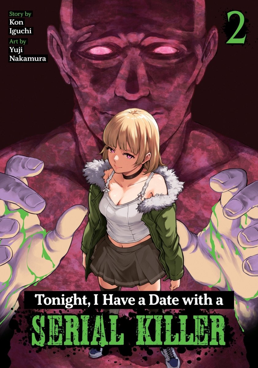 Tonight, I Have A Date With A Serial Killer Vol. 2 *PRE - ORDER* - Walt's Comic Shop