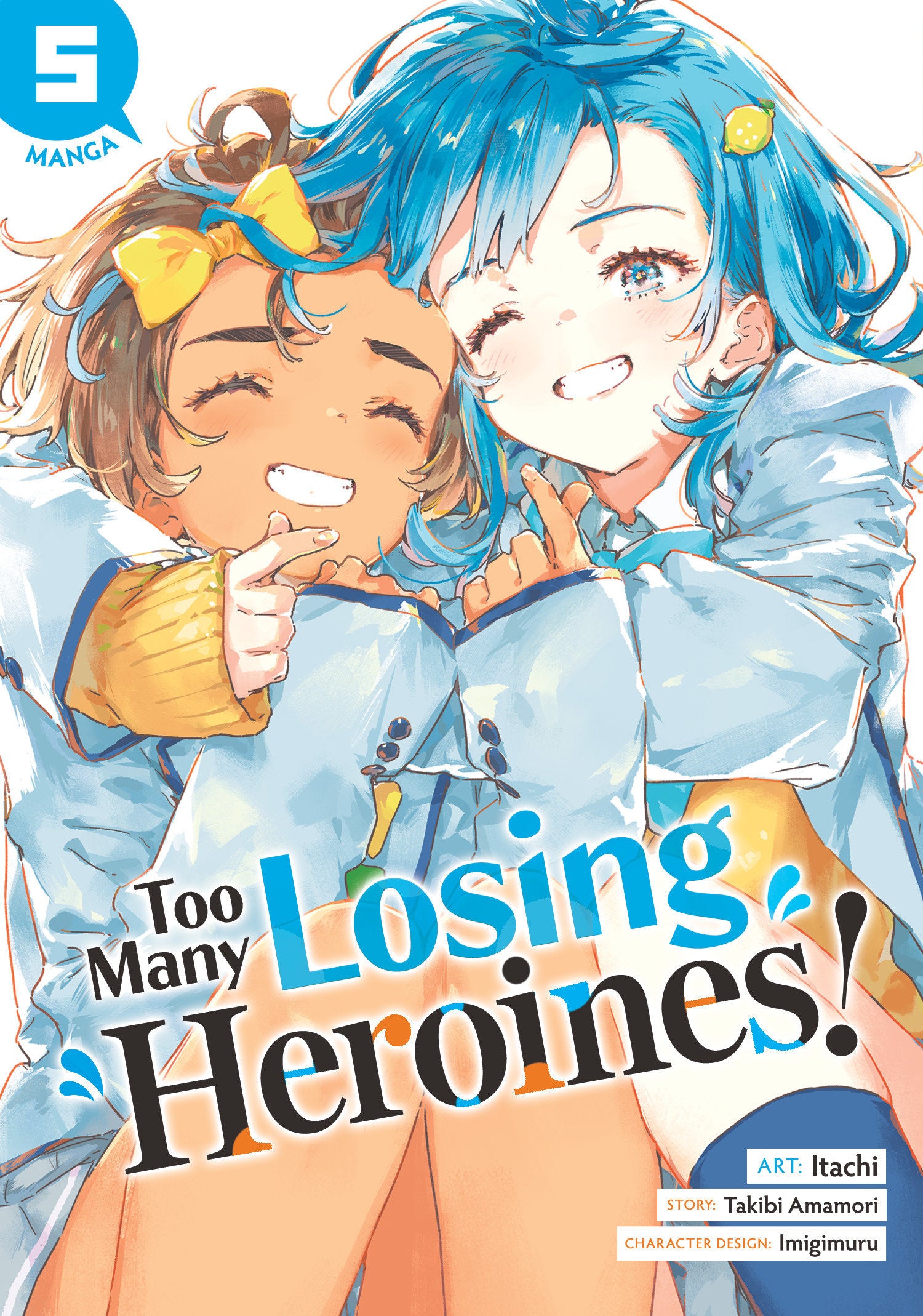 Too Many Losing Heroines! Vol 05