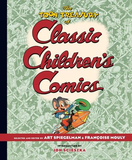 Toon Treasury Of Classic Childrens Comics HC *PRE - ORDER* - Walt's Comic Shop