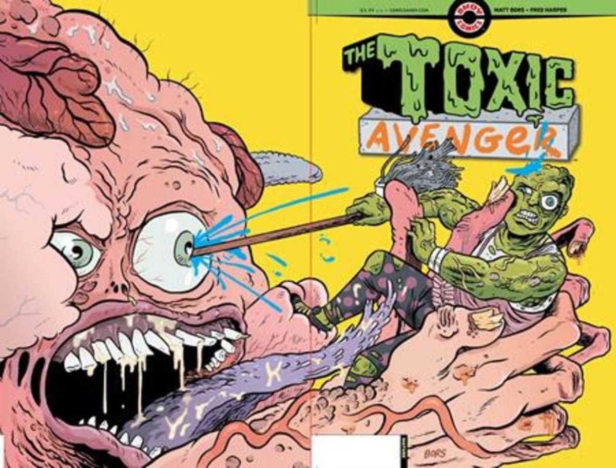 Toxic Avenger #2 (Of 5) Cover B 3 Copy Matt Bors Wraparound Unlock Variant (Mature) - Walt's Comic Shop