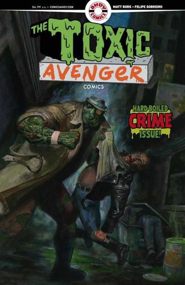 Toxic Avenger Comics 2 Cover A Fred Harper (Mature) - Walt's Comic Shop