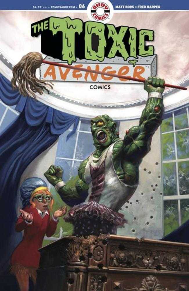 Toxic Avenger Comics 6 Cover A Fred Harper (Mature) - Walt's Comic Shop