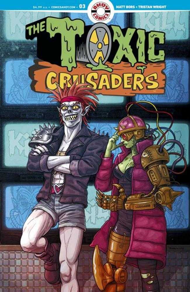 Toxic Crusaders 3 (Of 5) Cover A Tristan Wright (Mature) - Walt's Comic Shop