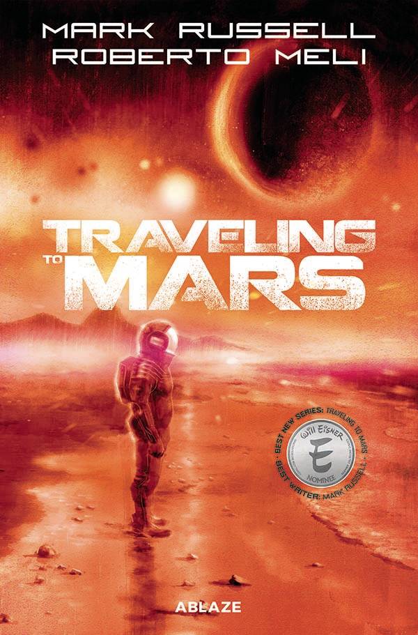 Traveling To Mars HC *PRE - ORDER* - Walt's Comic Shop