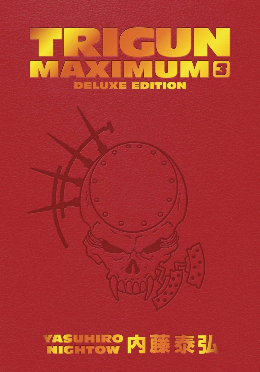 Trigun Maximum Deluxe Edition HC Vol 03 *PRE - ORDER* - Walt's Comic Shop