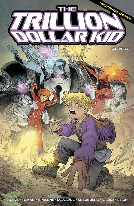 Trillion Dollar Kid TP *PRE-ORDER* - Walt's Comic Shop