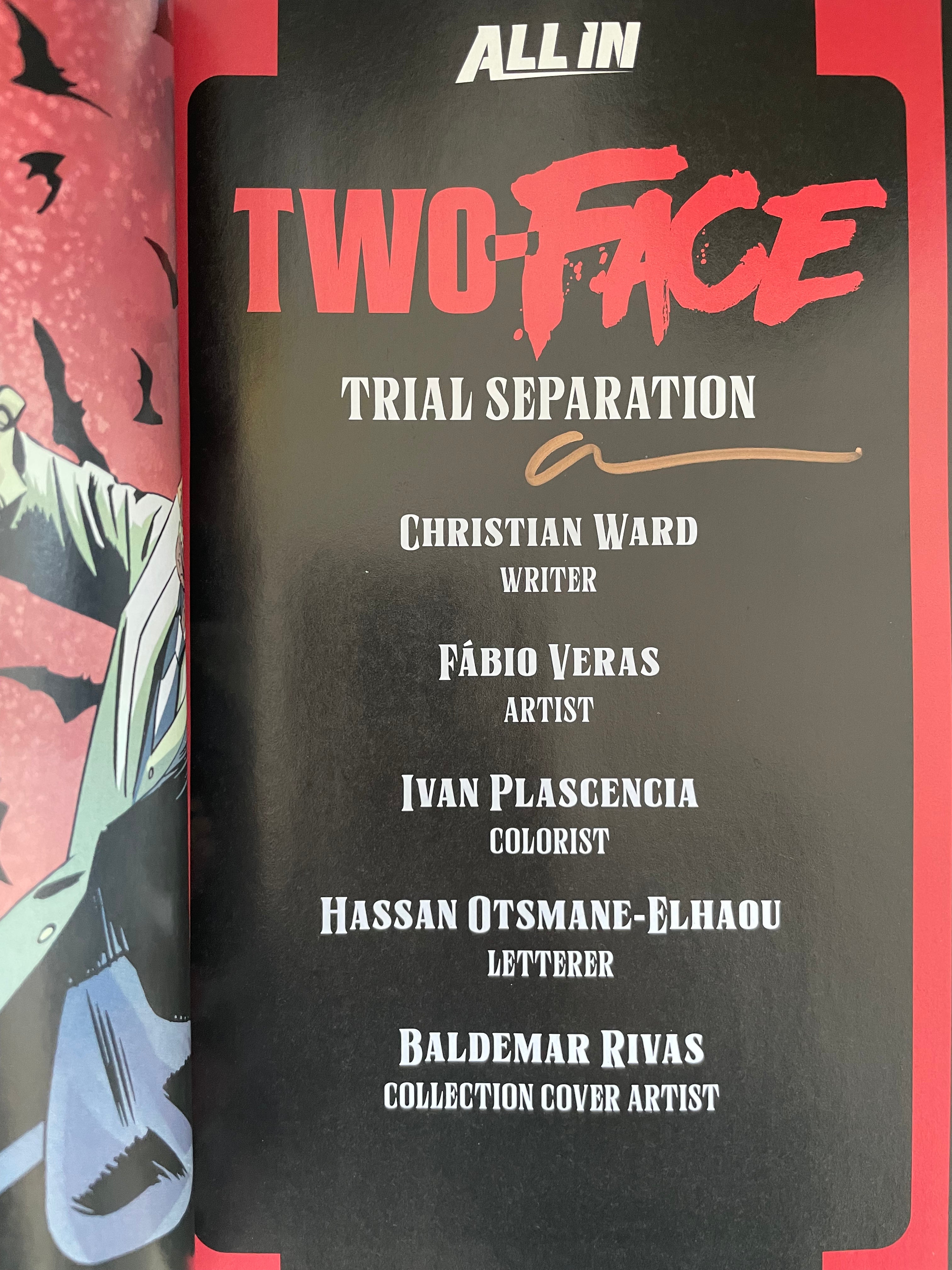 Two-Face Trial Separation TP -  Signed by Christian Ward