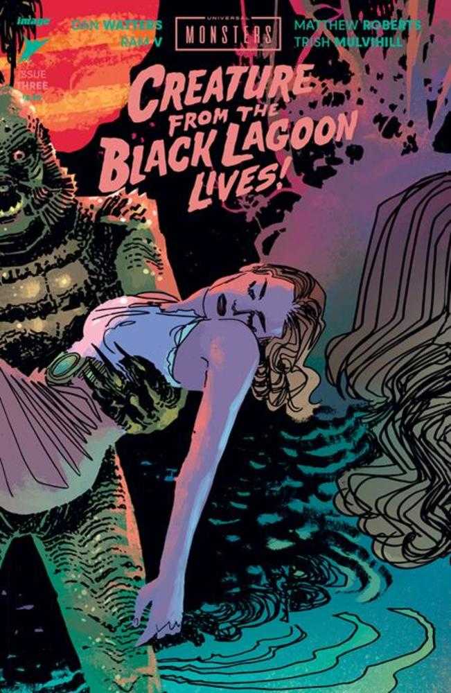 Universal Monsters Creature From The Black Lagoon Lives #3 (Of 4) Cover C 1 in 10 Dani Connecting Variant - Walt's Comic Shop