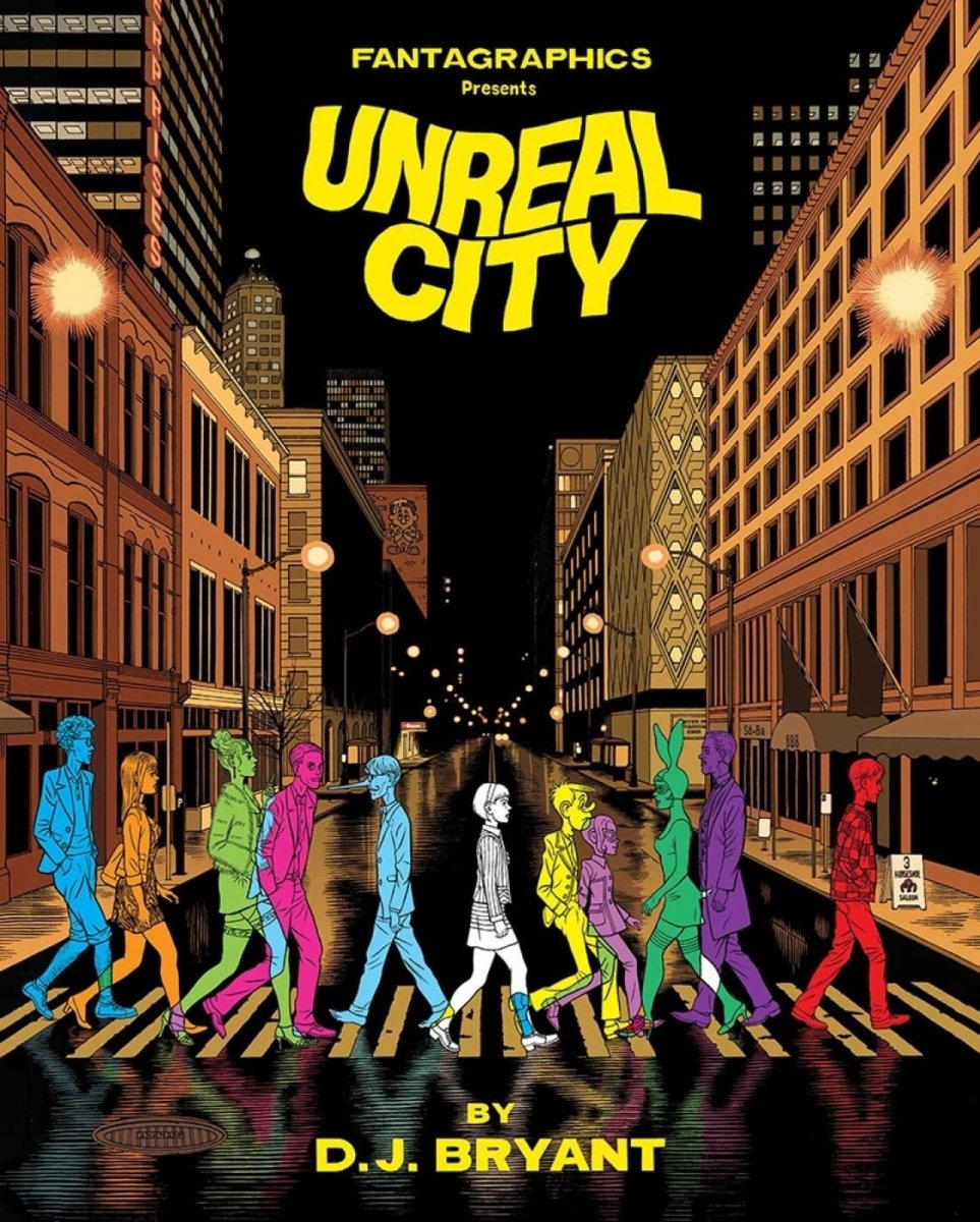 Unreal City HC by D. J. Bryant - Walt's Comic Shop