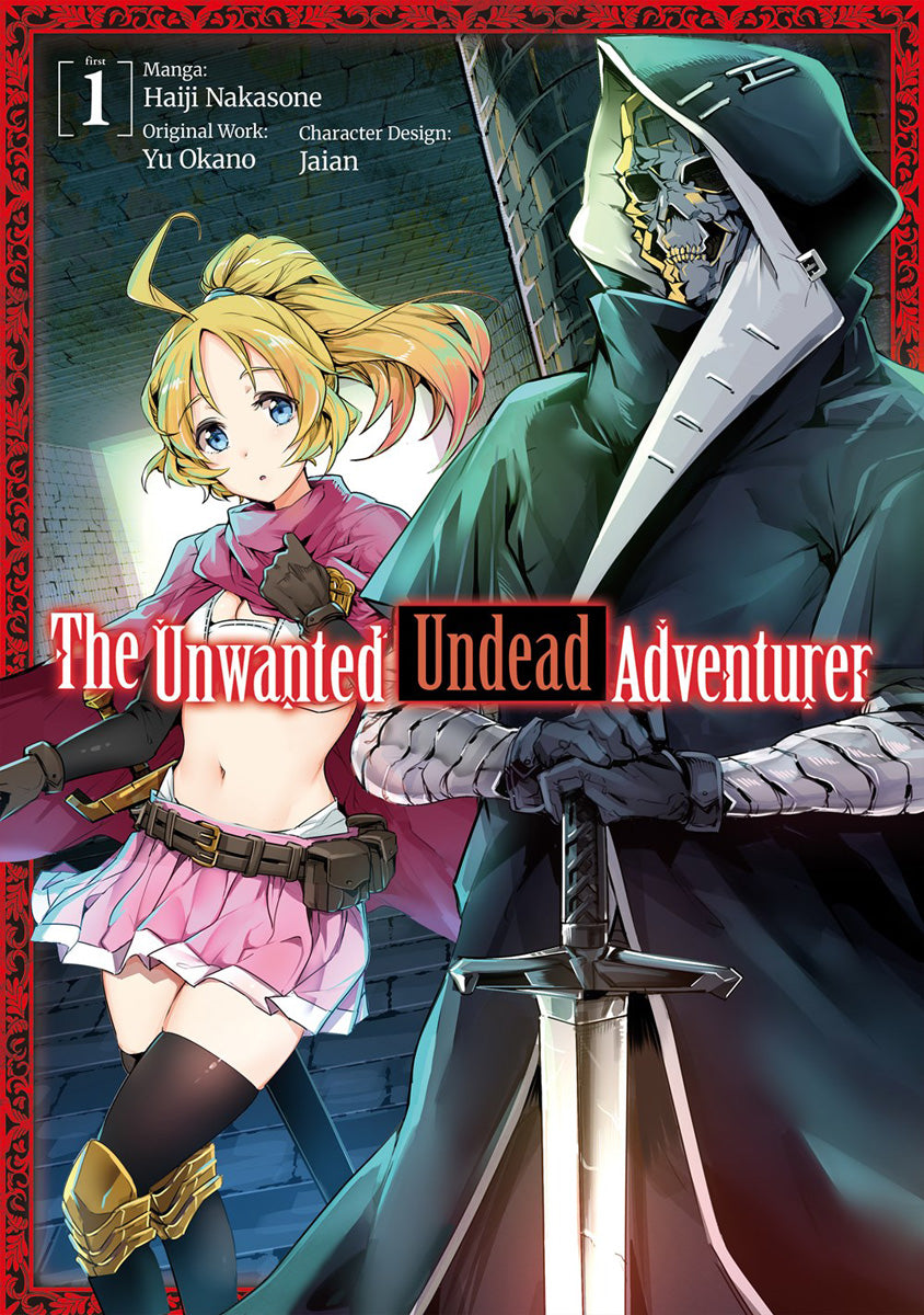 Unwanted Undead Adventurer Vol 01