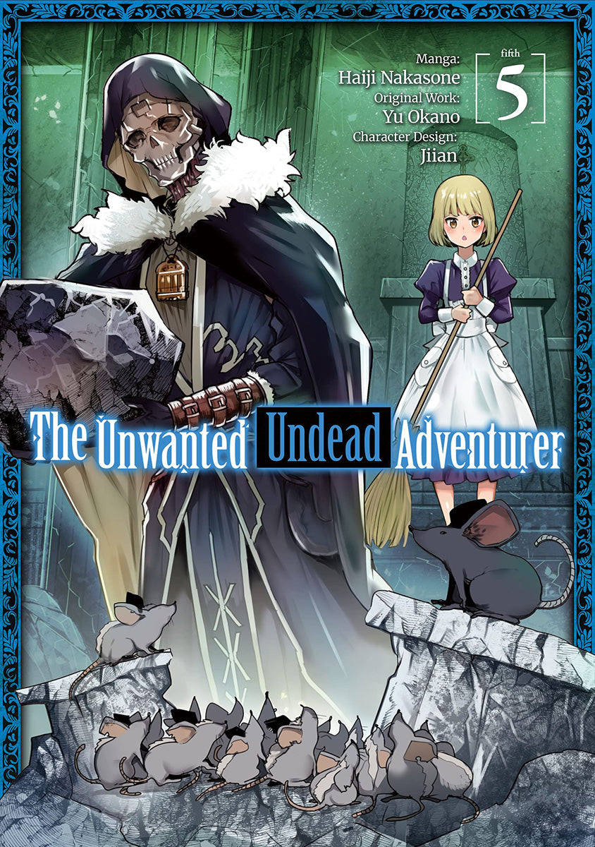 Unwanted Undead Adventurer Vol 05