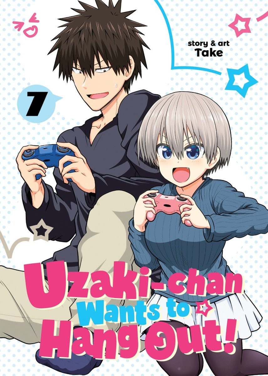 Uzaki - Chan Wants To Hang Out! Vol. 7 - Walt's Comic Shop