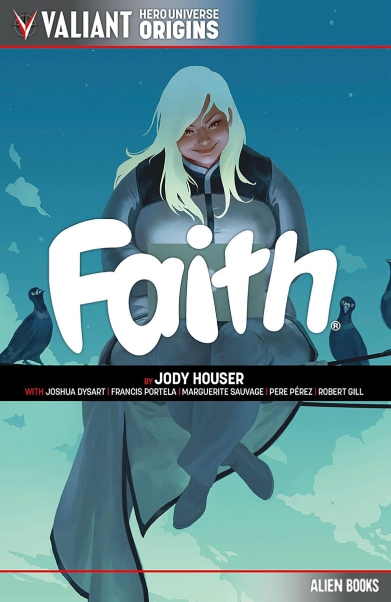 Valiant Universe Hero Origins: Faith TP - Walt's Comic Shop