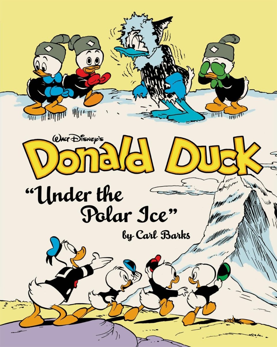 Walt Disney's Donald Duck HC Vol 15 Under The Polar Ice - Walt's Comic Shop