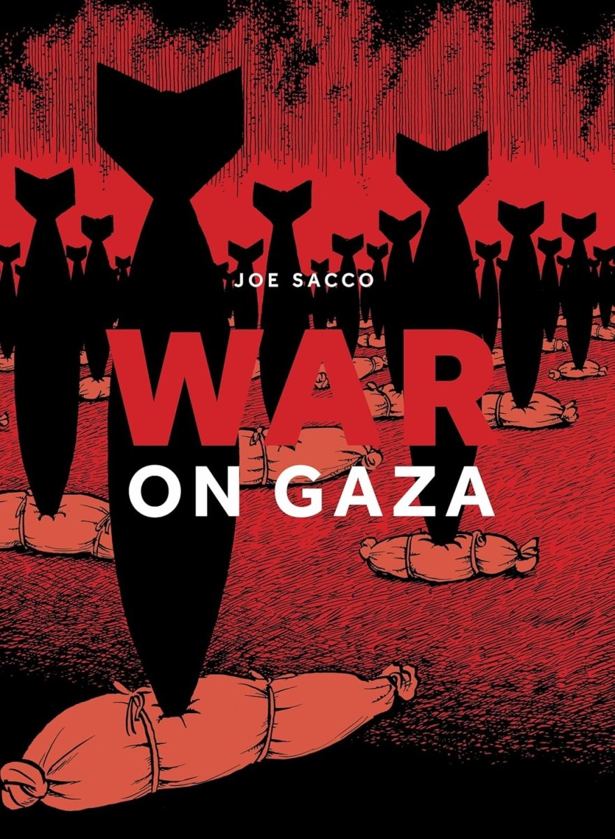 War On Gaza by Joe Sacco TP - Walt's Comic Shop