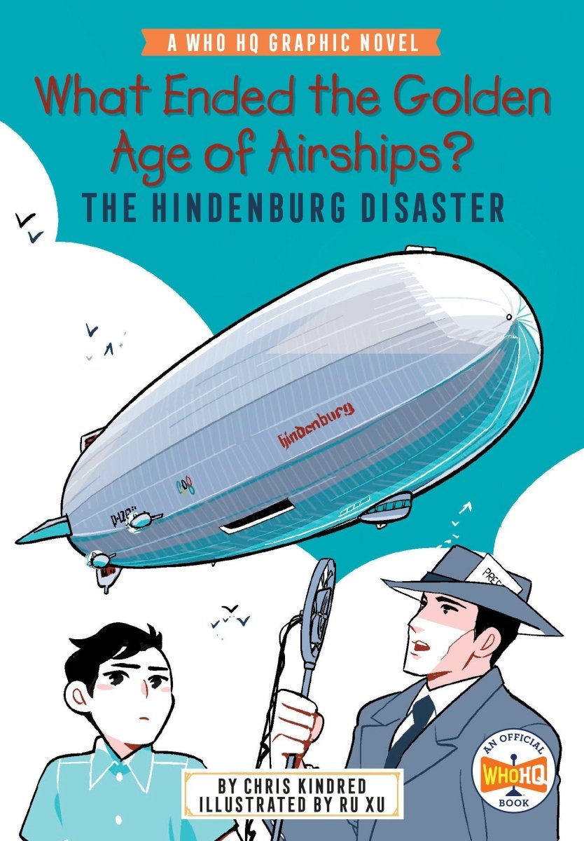 What Ended The Golden Age Of Airships? The Hindenburg Disaster HC *PRE - ORDER* - Walt's Comic Shop