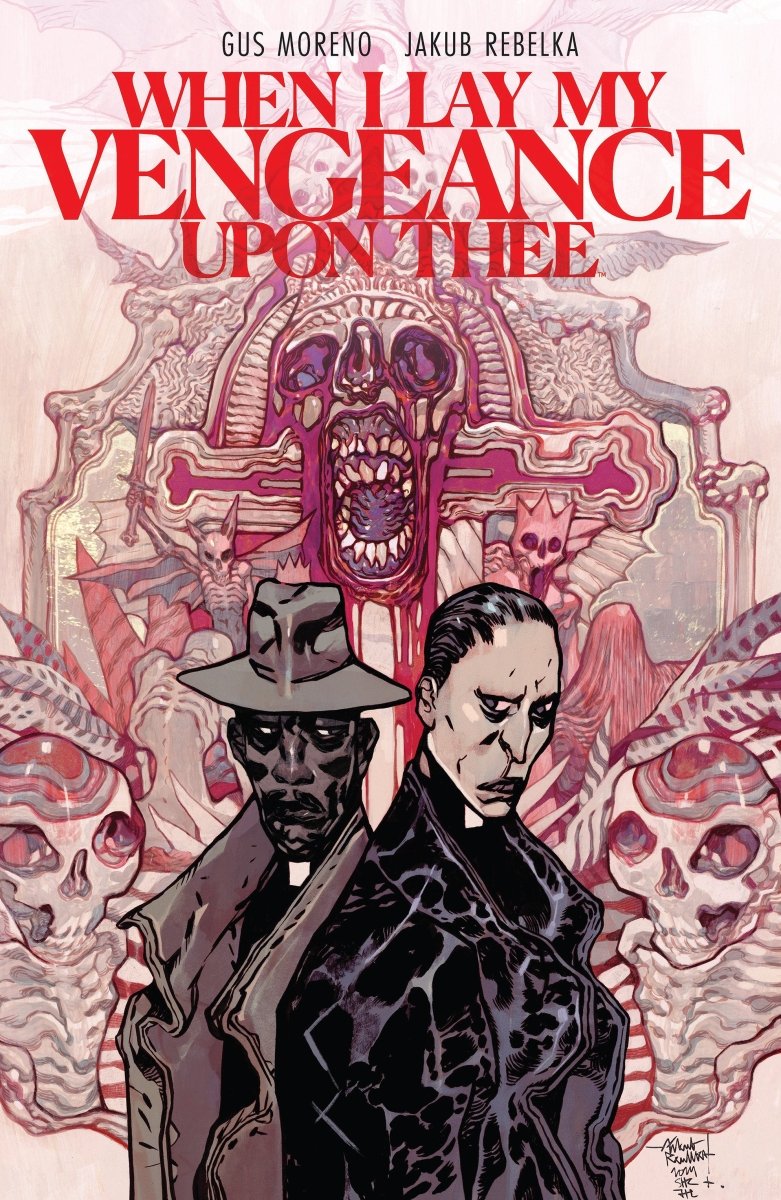 When I Lay My Vengeance Upon Thee TP *PRE - ORDER* - Walt's Comic Shop
