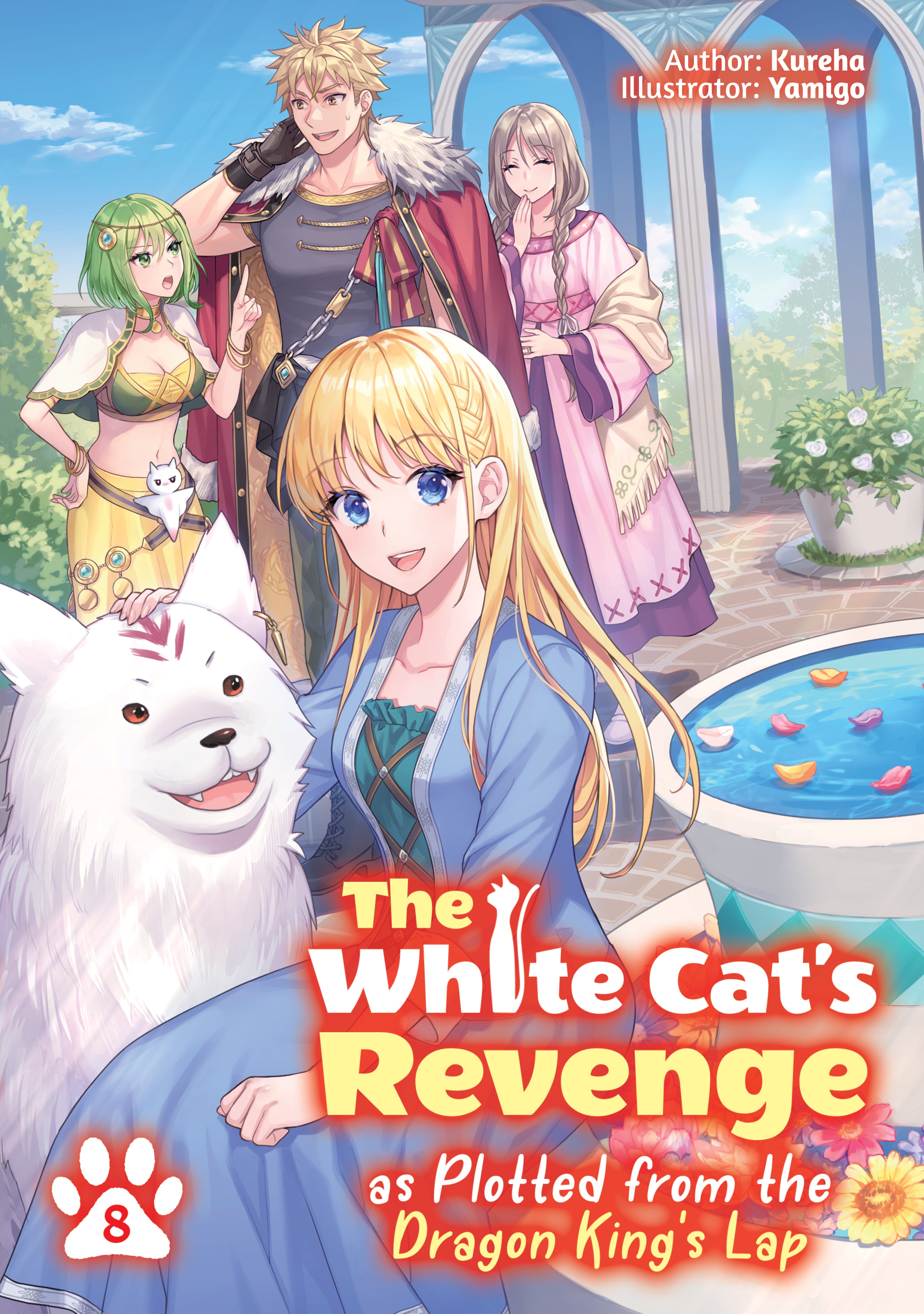 White Cat's Revenge as Plotted from the Dragon King's Lap Vol 08 (Light Novel) *PRE-ORDER*