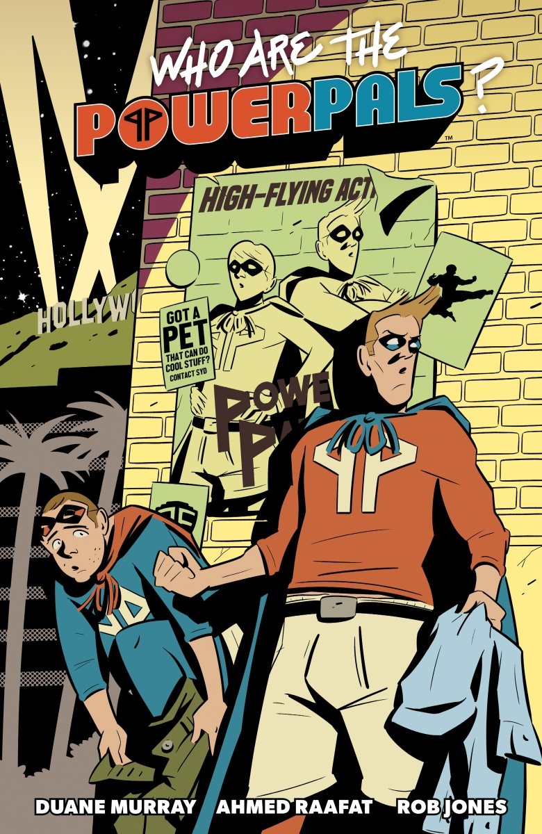 Who Are The Power Pals? TP - Walt's Comic Shop