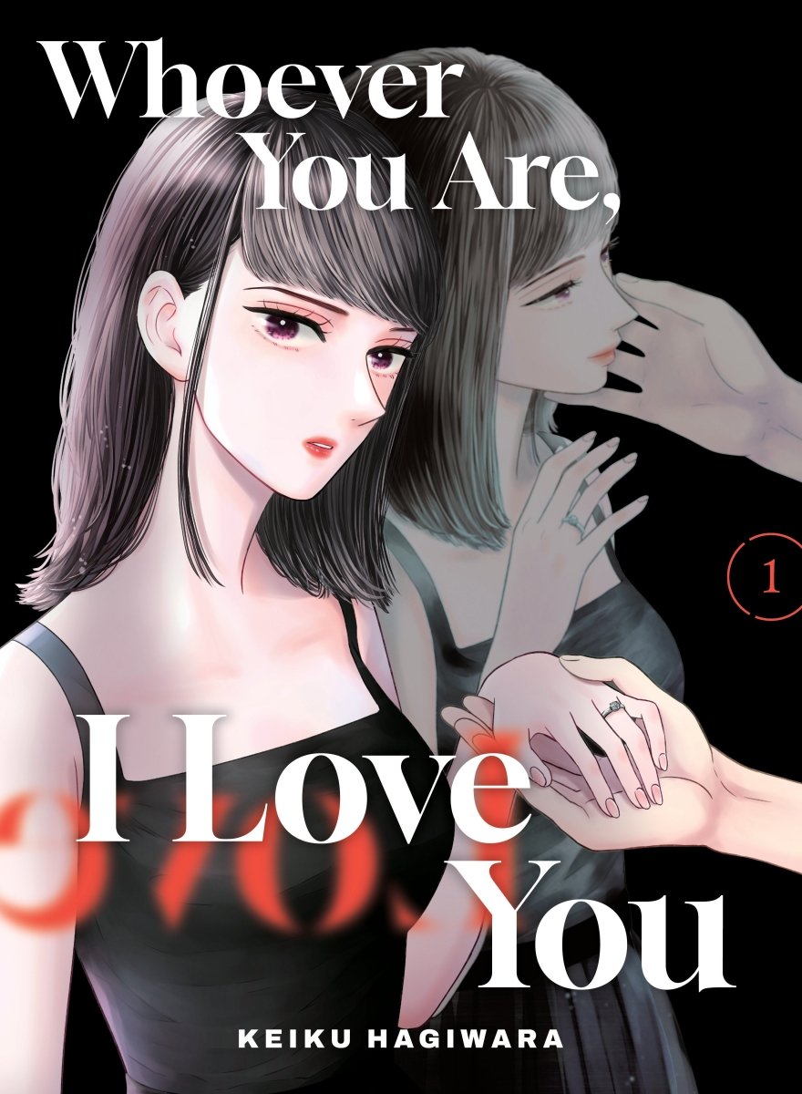 Whoever You Are, I Love You 1 *PRE - ORDER* - Walt's Comic Shop