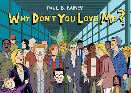 Why Don't You Love Me? TP by Paul B. Rainey - Walt's Comic Shop