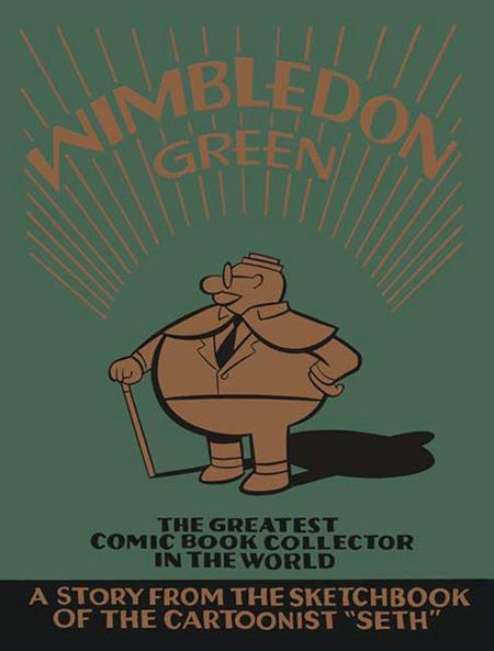 Wimbledon Green by Seth HC - Walt's Comic Shop