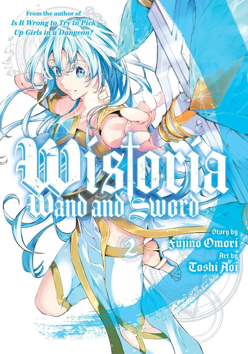 Wistoria: Wand And Sword 2 *DAMAGED* - Walt's Comic Shop